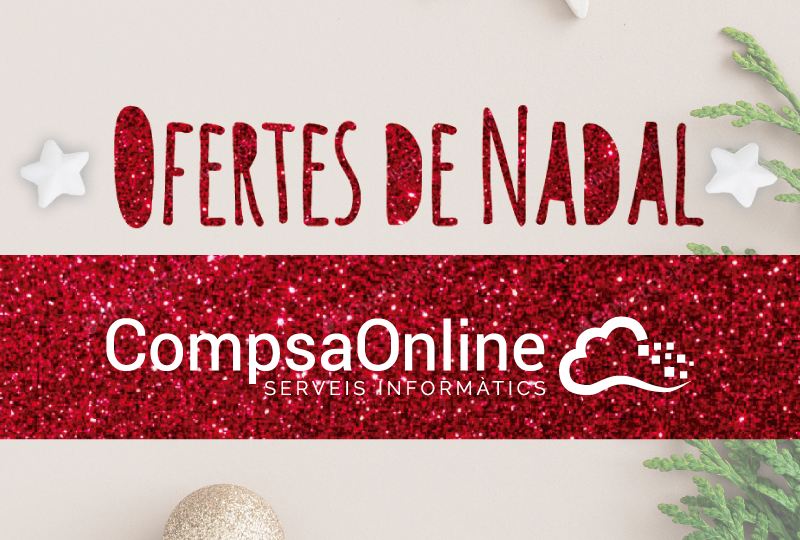 Descomptes de Nadal a CompsaOnline!