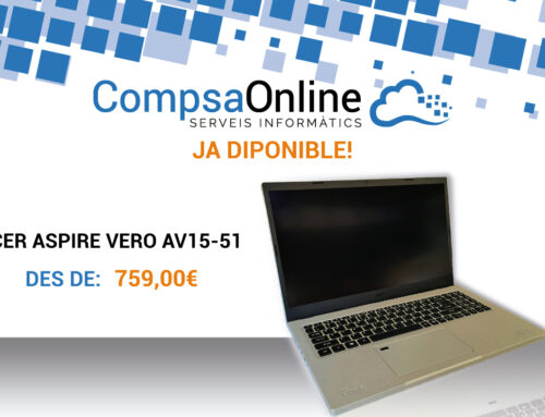 Ja disponible a CompsaOnline l’ordenador ACER Aspire Vero AV15-51