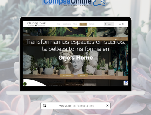 CompsaOnline terminamos la nueva web de ORJO’S HOME